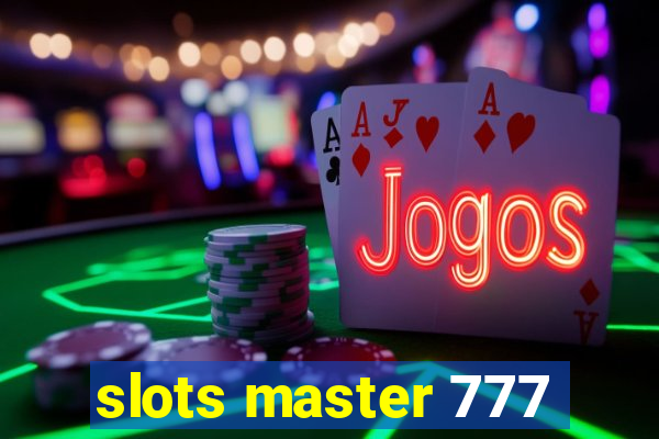 slots master 777